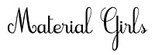 Material Girls